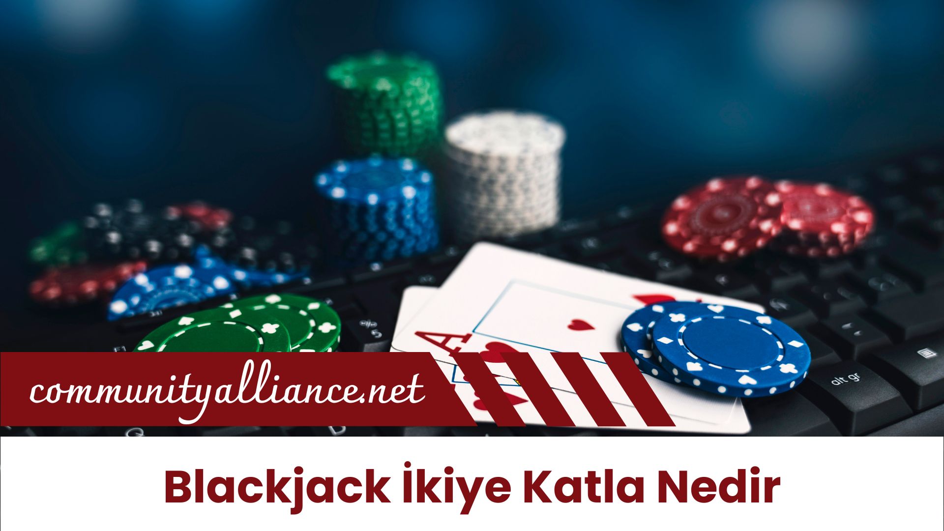 Blackjack ikiye Katla Nedir? Hangi Anlarda Uygulanır?